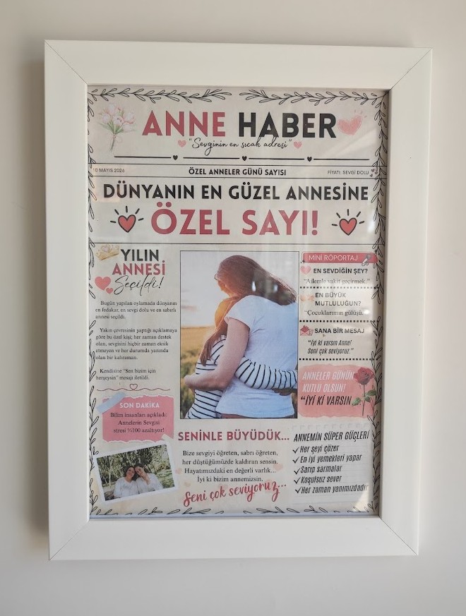 Anneler Günü Hediyesi Kişiye Özel A4 Çerçeve – Anne Haber Tasarımlı Anı Gazetesi